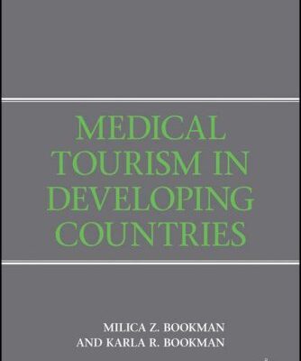 خرید و دانلود نسخه کامل کتاب Medical Tourism in Developing Countries –  PDF