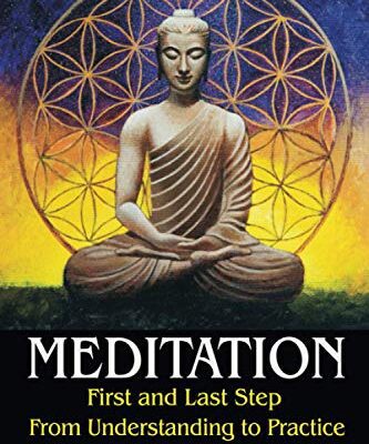 خرید و دانلود نسخه کامل کتاب Meditation: First and Last Step – From Understanding to Practice –  +  PDF