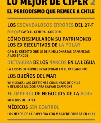 خرید و دانلود نسخه کامل کتاب MEJOR DE CIPER 2, LO. EL PERIODISMO QUE REMECE A CHILE –  +  pdf