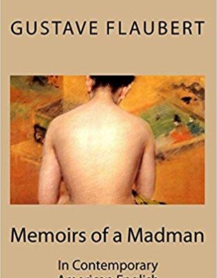 خرید و دانلود نسخه کامل کتاب Memoirs of a Madman In Contemporary American English