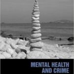 خرید و دانلود نسخه کامل کتاب Mental Health and Crime (Contemporary Issues in Public Policy)[2010] –  PDF