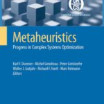 خرید و دانلود نسخه کامل کتاب Metaheuristics: Progress in Complex Systems Optimization (Operations Research Computer Science Interfaces Series)