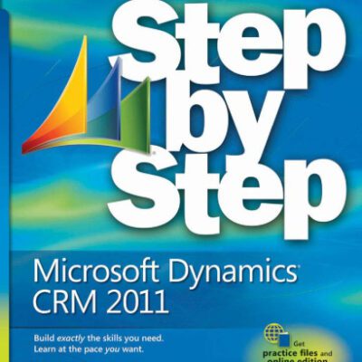 خرید و دانلود نسخه کامل کتاب Microsoft Dynamics CRM 2011 Step by Step