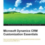 خرید و دانلود نسخه کامل کتاب Microsoft Dynamics CRM Customization Essentials