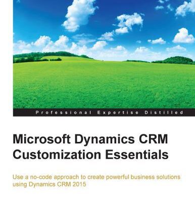 خرید و دانلود نسخه کامل کتاب Microsoft Dynamics CRM Customization Essentials