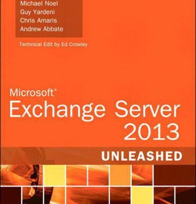 خرید و دانلود نسخه کامل کتاب Microsoft Exchange Server 2013 Unleashed