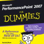 خرید و دانلود نسخه کامل کتاب Microsoft PerformancePoint 2007 For Dummies (For Dummies (Computer Tech))