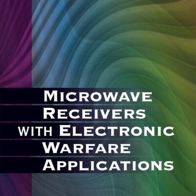 خرید و دانلود نسخه کامل کتاب Microwave Receivers with Electronic Warfare Applications –  PDF