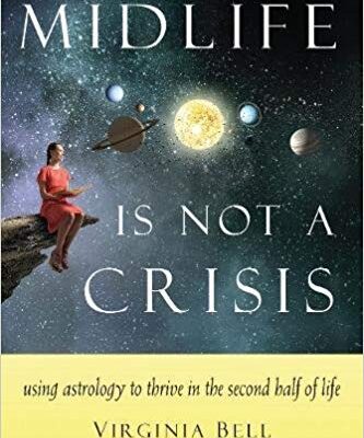 خرید و دانلود نسخه کامل کتاب Midlife Is Not a Crisis Using Astrology to Thrive in the Second Half of Life (9781578636129)