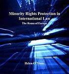 خرید و دانلود نسخه کامل کتاب Minority Rights Protection in International Law : the Roma of Europe –  Pdf