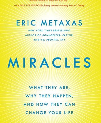 خرید و دانلود نسخه کامل کتاب Miracles:  What They Are, Why They Happen, and How They Can Change Your Life[2014] –  +  pdf