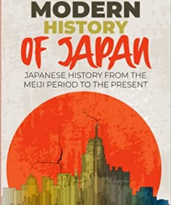 خرید و دانلود نسخه کامل کتاب Modern History of Japan: Japanese History From the Meiji Period to the Present (Easy History)  –  +  PDF