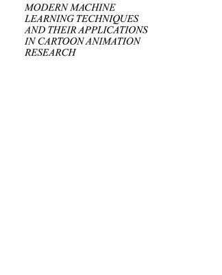 خرید و دانلود نسخه کامل کتاب Modern Machine Learning Techniques and Their Applications in Cartoon Animation Research