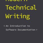 خرید و دانلود نسخه کامل کتاب Modern Technical Writing: An Introduction to Software Documentation