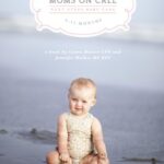 خرید و دانلود نسخه کامل کتاب Moms On Call Next Steps Baby Care: 6-15 Months (Moms On Call Parenting Books Book 2)  –  +  pdf