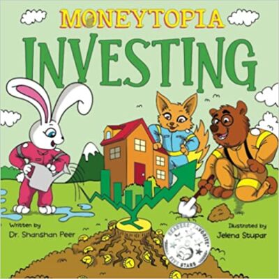 خرید و دانلود نسخه کامل کتاب Moneytopia: Investing: Financial Literacy for Children – + PDF