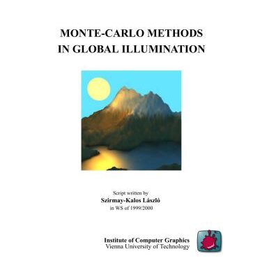 خرید و دانلود نسخه کامل کتاب Monte-Carlo Methods In Global Illumination