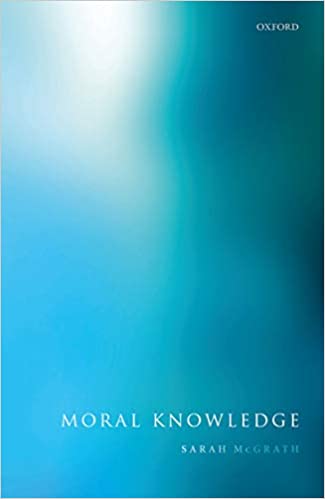 خرید و دانلود نسخه کامل کتاب Moral Knowledge By Sarah McGrath – PDF_683bce9ea135d.jpeg خرید و دانلود نسخه کامل کتاب Moral Knowledge By Sarah McGrath – PDF