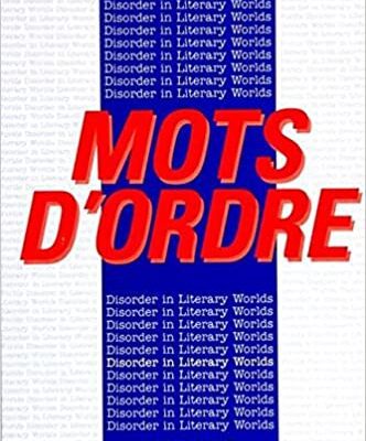 خرید و دانلود نسخه کامل کتاب Mots D’Ordre: Disorder in Literary Worlds (SUNY series, The Margins of Literature) – pdf