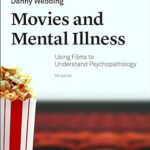 خرید و دانلود نسخه کامل کتاب Movies and Mental Illness: Using Films to Understand Psychopathology (5th Edition) –  Pdf