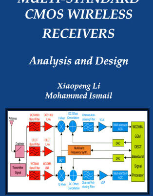 خرید و دانلود نسخه کامل کتاب Multi-Standard CMOS Wireless Receivers: Analysis and Design (The Springer International Series in Engineering and Computer Science)