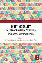 خرید و دانلود نسخه کامل کتاب Multimodality in Translation Studies Media, Models, and Trends in China –  Pdf