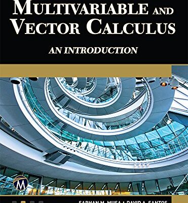 خرید و دانلود نسخه کامل کتاب Multivariable and Vector Calculus: An Introduction – + Pdf