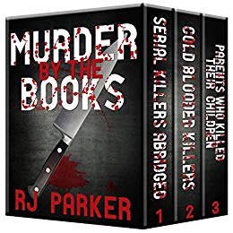 خرید و دانلود نسخه کامل کتاب Murder By The Books Vol. 1: Horrific True Stories (True Crime Murder & Mayhem)