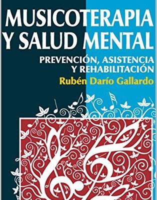 خرید و دانلود نسخه کامل کتاب MUSICOTERAPIA Y SALUD MENTAL (Spanish Edition) – PDF