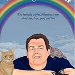 خرید و دانلود نسخه کامل کتاب My Husband Is Not a Rainbow: The Brutally Awful, Hilarious Truth About Life, Love, Grief, and Loss Paperback – June 7, 2018 –  +  PDF