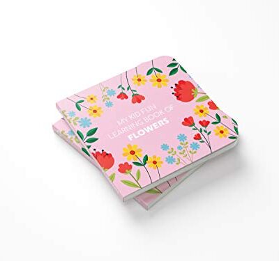 خرید و دانلود نسخه کامل کتاب My Kid Fun Learning Book of Flowers (My Kid First Fun Learning Library : Boxset of 10 Board Books Gift set for kids) –  +  Pdf