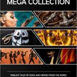 خرید و دانلود نسخه کامل کتاب Mythology Mega Collection: Timeless Tales of Gods and Heroes from the Norse, Egyptian, Japanese and Greek Mythology –  +  PDF