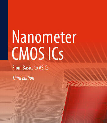 خرید و دانلود نسخه کامل کتاب Nanometer CMOS ICs: From Basics to ASICs, Third Edition