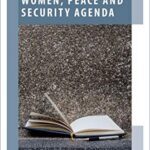 خرید و دانلود نسخه کامل کتاب Narrating the Women, Peace and Security Agenda: Logics of Global Governance (Oxford Studies in Gender and International Relations) –  PDF