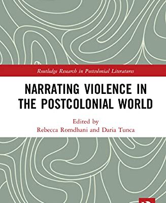 خرید و دانلود نسخه کامل کتاب Narrating Violence in the Postcolonial 1st Edition –  PDF