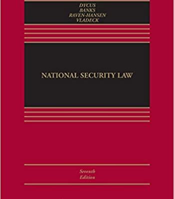 خرید و دانلود نسخه کامل کتاب National Security Law (7th Edition) BY Dycus  –  +  Pdf