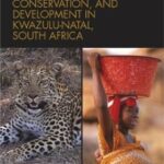 خرید و دانلود نسخه کامل کتاب Nature Tourism, Conservation, and Development in Kwazulu Natal, South Africa –  PDF