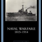 خرید و دانلود نسخه کامل کتاب Naval Warfare, 1815-1914 –  PDF