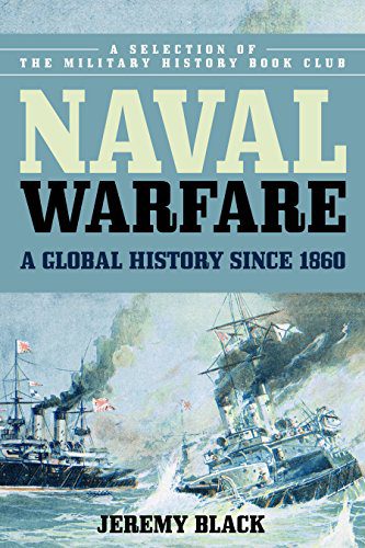 خرید و دانلود نسخه کامل کتاب Naval Warfare A Global History since 1860 – PDF_683e79463eba2.jpeg خرید و دانلود نسخه کامل کتاب Naval Warfare A Global History since 1860 – PDF