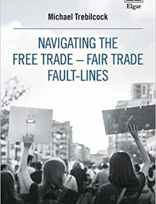 خرید و دانلود نسخه کامل کتاب Navigating the Free Trade–Fair Trade Fault-Lines[2021] –  PDF