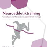 خرید و دانلود نسخه کامل کتاب Neuroathletiktraining Grundlagen und Praxis des neurozentrierten Trainings –  +  Pdf