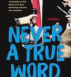 خرید و دانلود نسخه کامل کتاب Never a true word