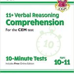 خرید و دانلود نسخه کامل کتاب New 11+ CEM 10-Minute Tests:  Comprehension – Ages 10-11 Book 1 (with Online Edition) (CGP 11+ CEM)