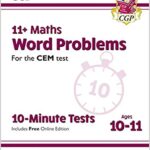 خرید و دانلود نسخه کامل کتاب New 11+ CEM 10-Minute Tests: Maths Word Problems – Ages 10-11 Book 2 (with Online Edition) (CGP 11+ CEM) – PDF