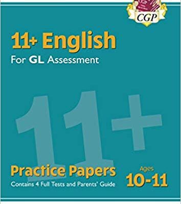 خرید و دانلود نسخه کامل کتاب New 11+ GL English Practice Papers – Ages 10-11 (with Parents’ Guide) (CGP 11+ GL)
