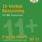 خرید و دانلود نسخه کامل کتاب New 11+ GL Verbal Reasoning Practice Papers: Ages 10-11 – Pack 1 (with Parents’ Guide & Online Ed) (CGP 11+ GL)