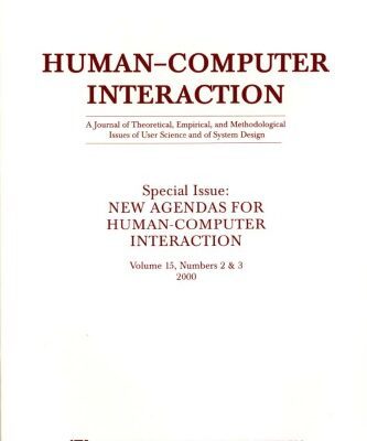 خرید و دانلود نسخه کامل کتاب New Agendas for Human-computer Interaction: A Special Double Issue of human-computer Interaction (Human-Computer Interaction, Vol 15, Nos. 2 & 3)