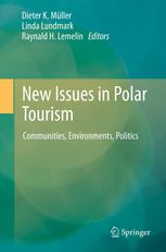 خرید و دانلود نسخه کامل کتاب New Issues in Polar Tourism: Communities, Environments, Politics – PDF