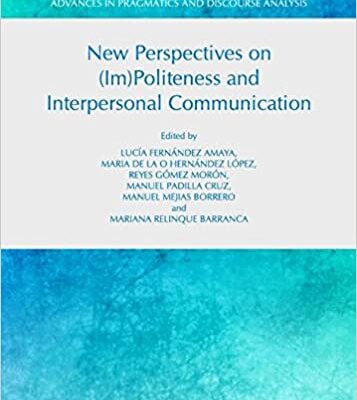 خرید و دانلود نسخه کامل کتاب New Perspectives on (Im)Politeness and Interpersonal Communication –  Pdf