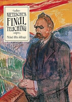 خرید و دانلود نسخه کامل کتاب Nietzsche’s Final Teaching –  Pdf